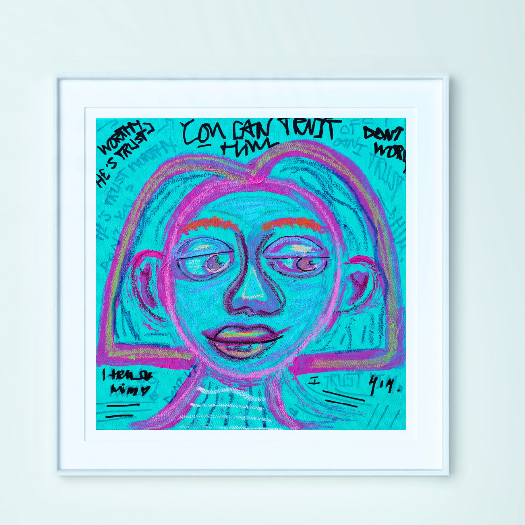 "I TRUST HIM" Print